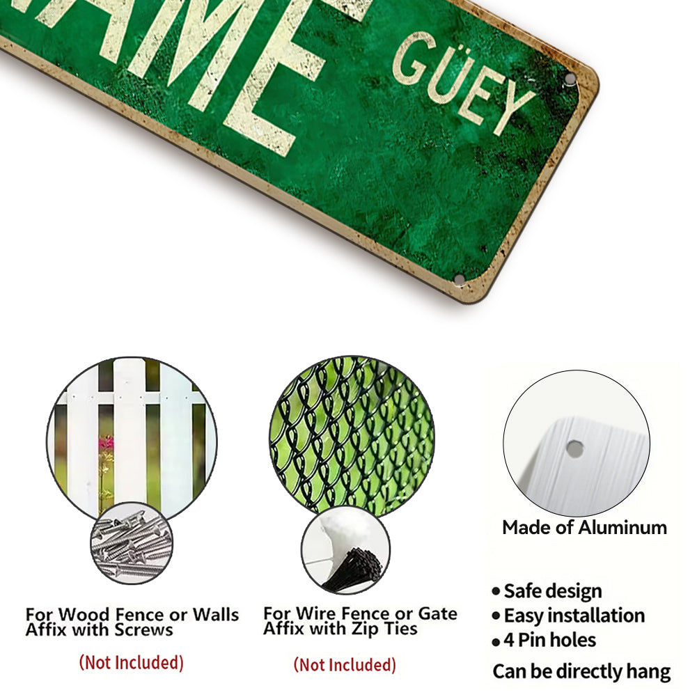 Custom Funny Spanglish Vintage Wall Decor - YOUR NAME.Güey
