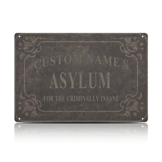 Custom Name’s Asylum Metal Sign – Personalized Horror Halloween Wall Decor