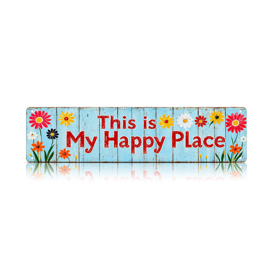 This Is My Happy Place Metal Garden Sign – Floral Patio Fence Decor