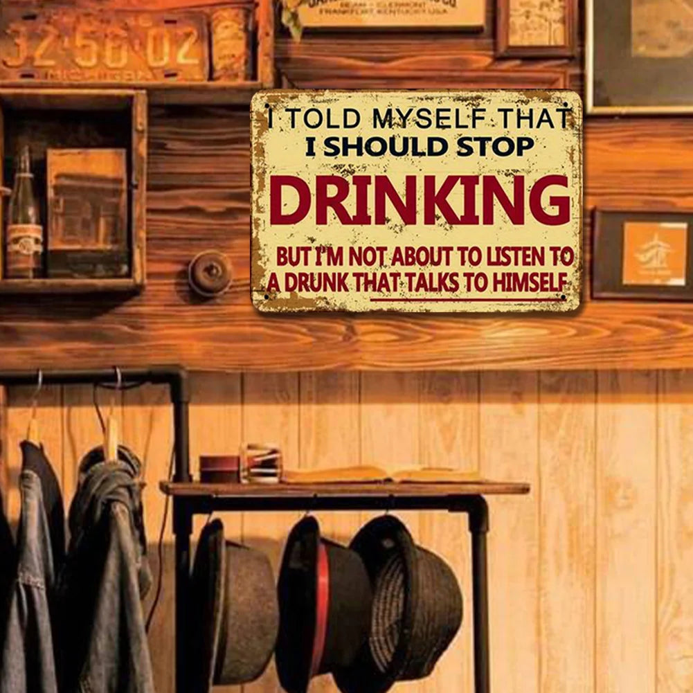 I Should Stop Drinking
