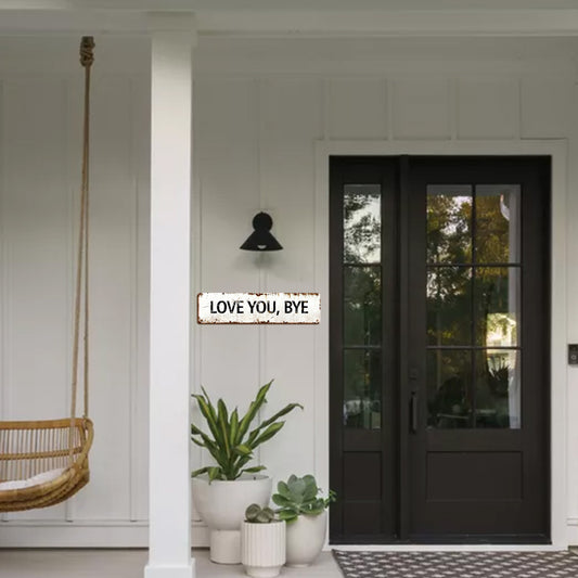 Love You, Bye – Vintage Metal Wall Sign