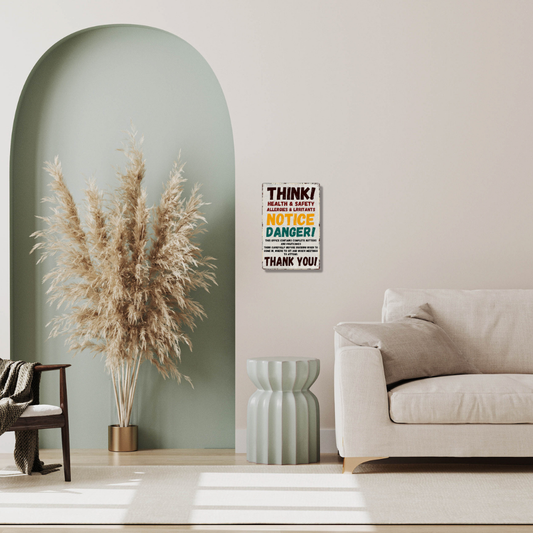 Think! Office Warning Tin Sign