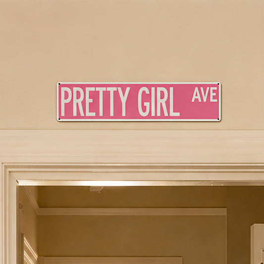 Pretty Girl Ave Metal Sign