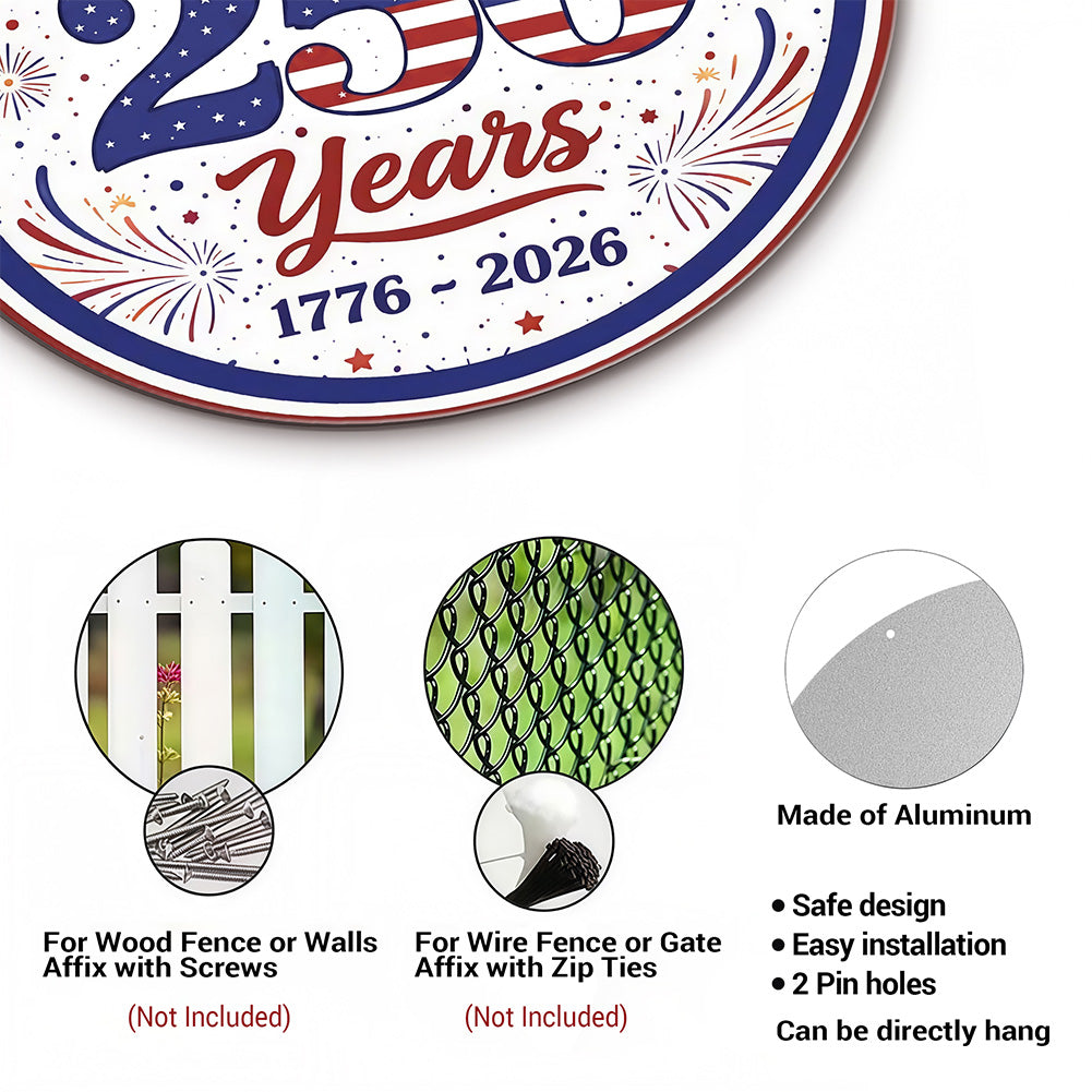 America 250 Years Metal Sign – 1776–2026 Patriotic Round Wall Decor for America’s 250th Anniversary