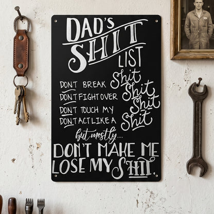 Dad’s Shit List Funny Metal Sign