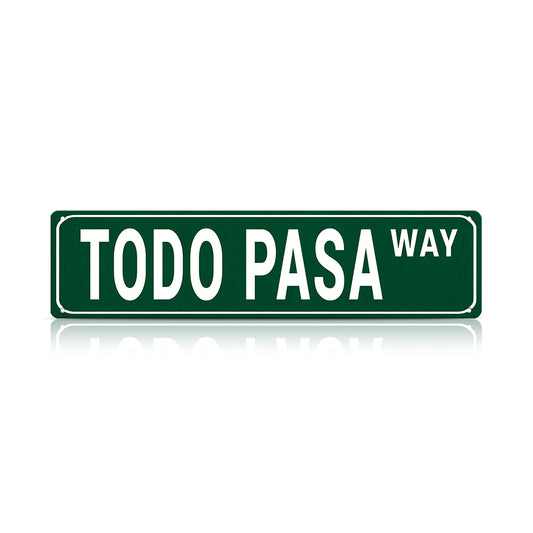 Funny Spanglish Vintage Wall Decor - TODO PASA.way