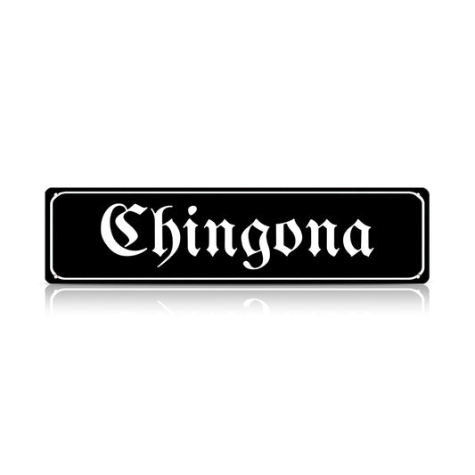 Chingona Metal Sign – Latina Empowerment Wall Decor