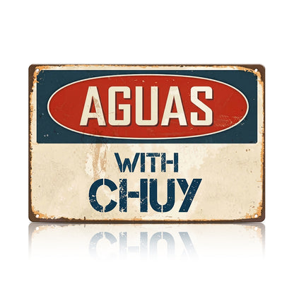 Custom “AGUAS with Name” Metal Sign