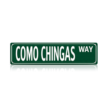 Funny Spanglish Vintage Wall Decor - COMO CHINGAS.way