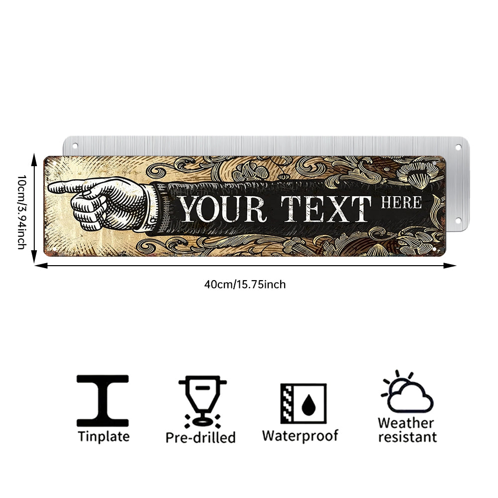 Custom Left Pointing Hand Metal Sign