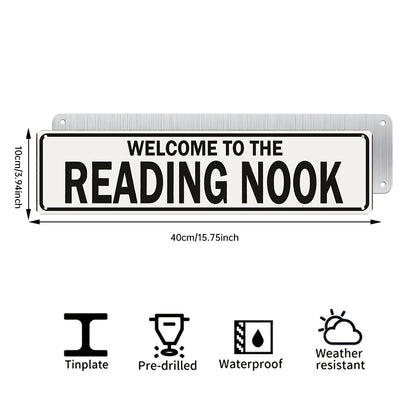 Welcome to the Reading Nook Metal Sign