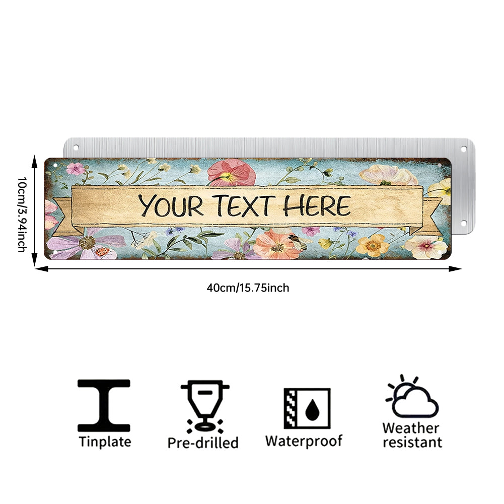 Custom Floral Garden Metal Sign