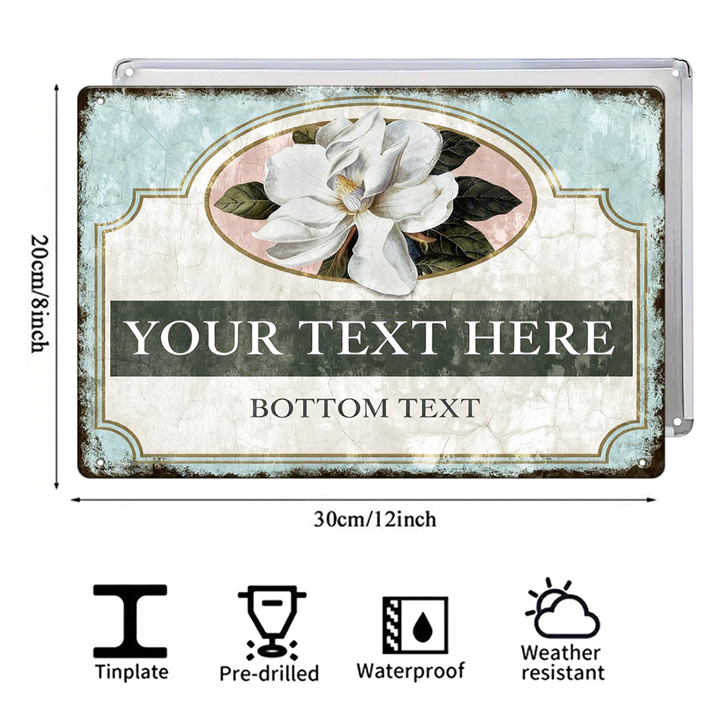 Custom Magnolia Garden Metal Sign