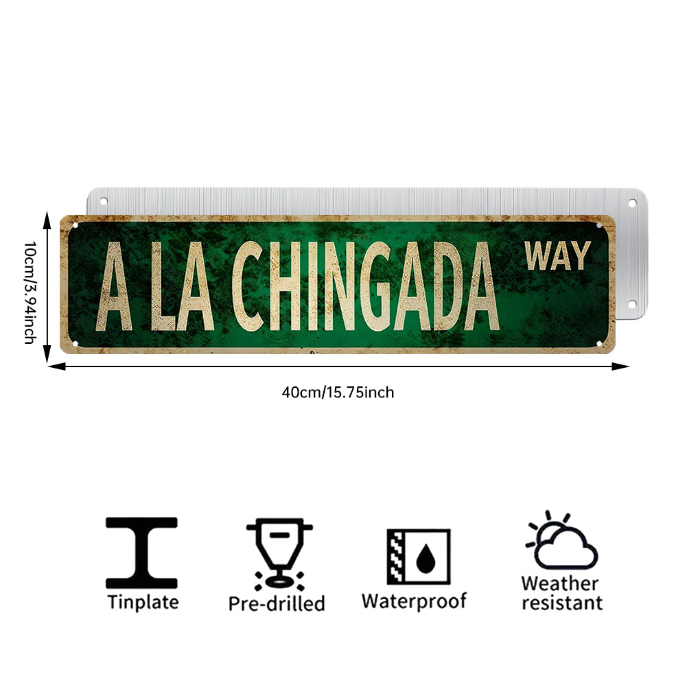 Funny Spanglish Vintage Wall Decor - A La Chingada.way