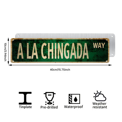 Funny Spanglish Vintage Wall Decor - A La Chingada.way