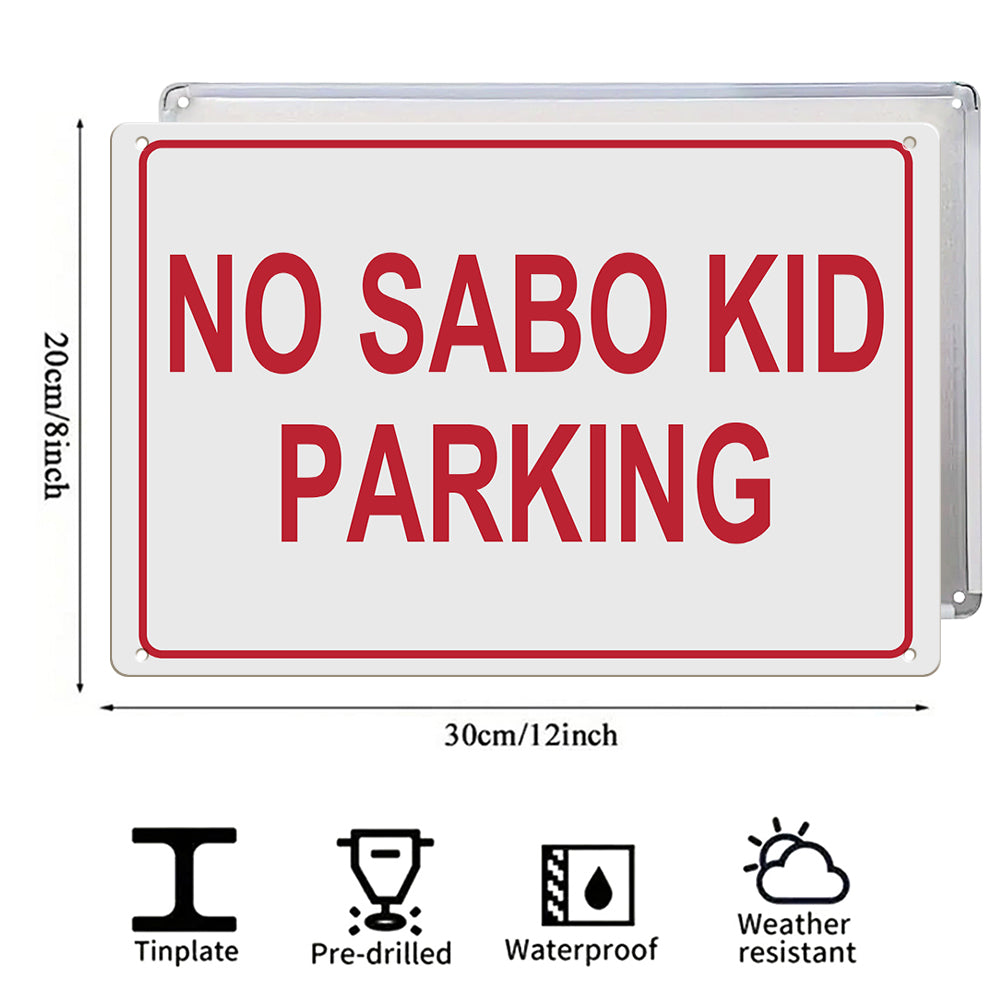 Funny Spanglish Meme – No Sabo Kid Parking Metal Sign