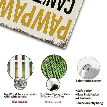 Pawpaw Can’t Fix Stupid Metal Sign