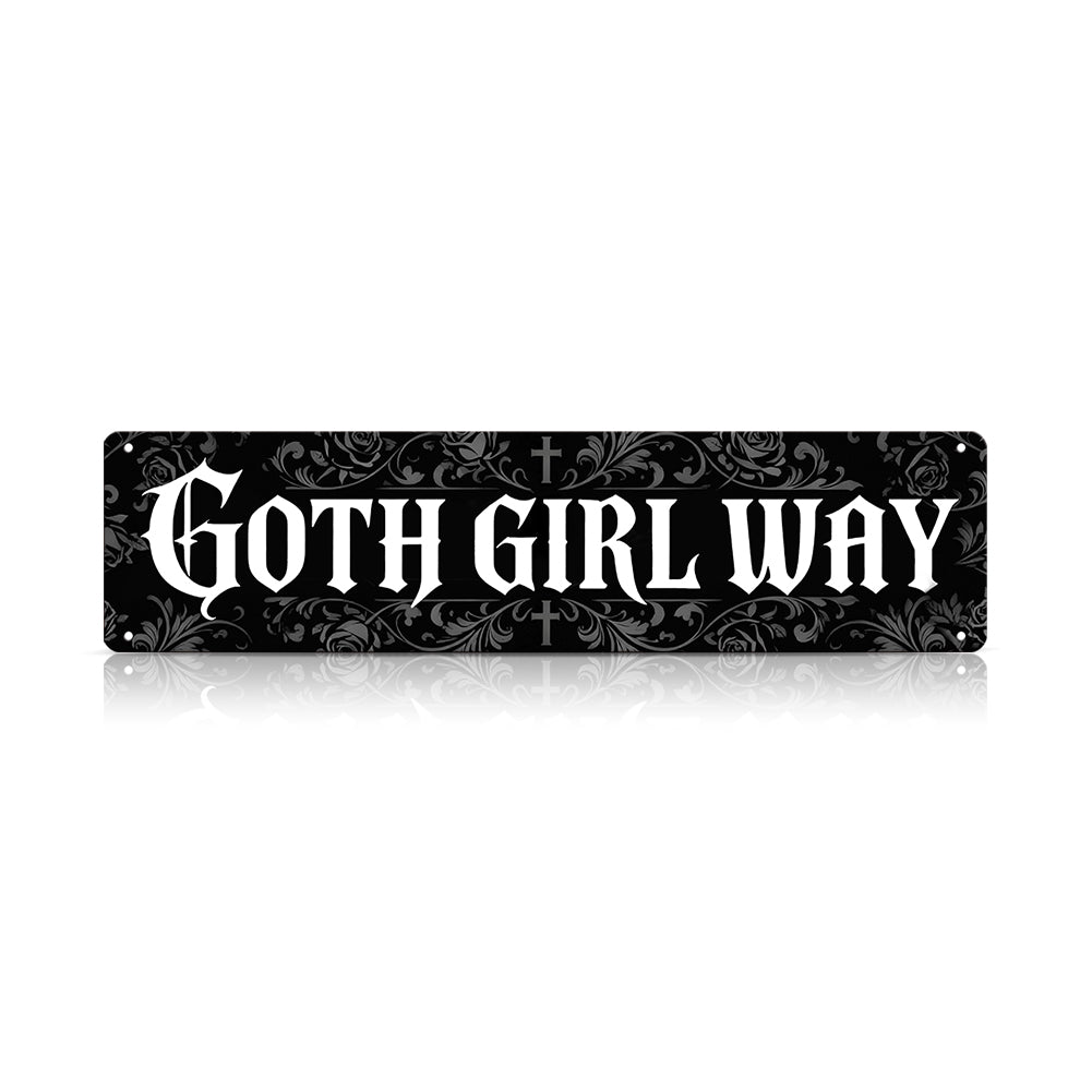 Goth Girl Way Metal Sign