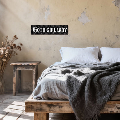 Goth Girl Way Metal Sign