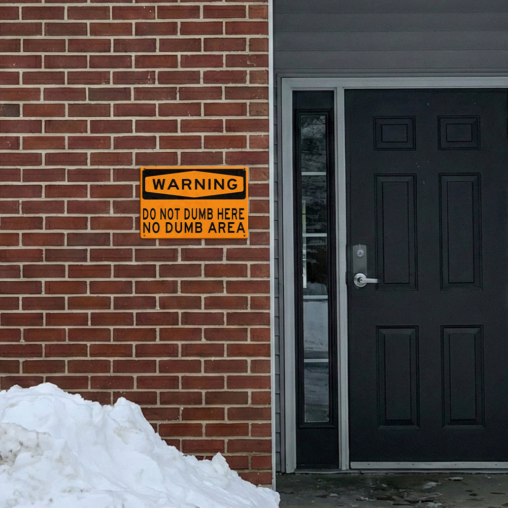 Warning Do Not Dump Here Metal Sign