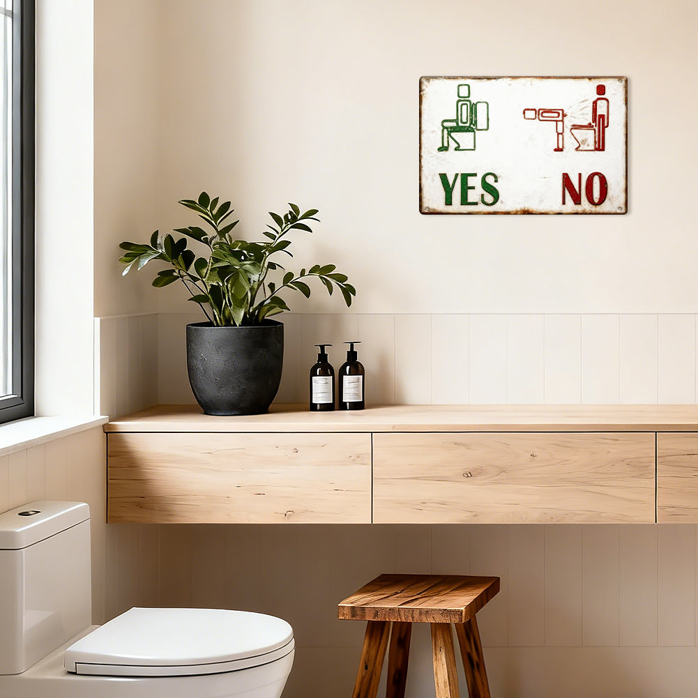 YES / NO Bathroom Rules Metal Sign