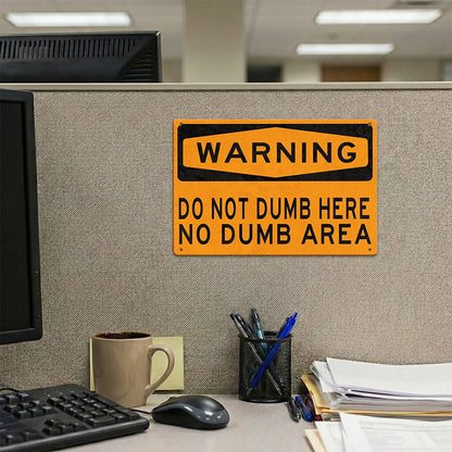Warning Do Not Dump Here Metal Sign