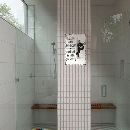 Cat Bathroom Sign – “A Cat Will Be With You Shortly”