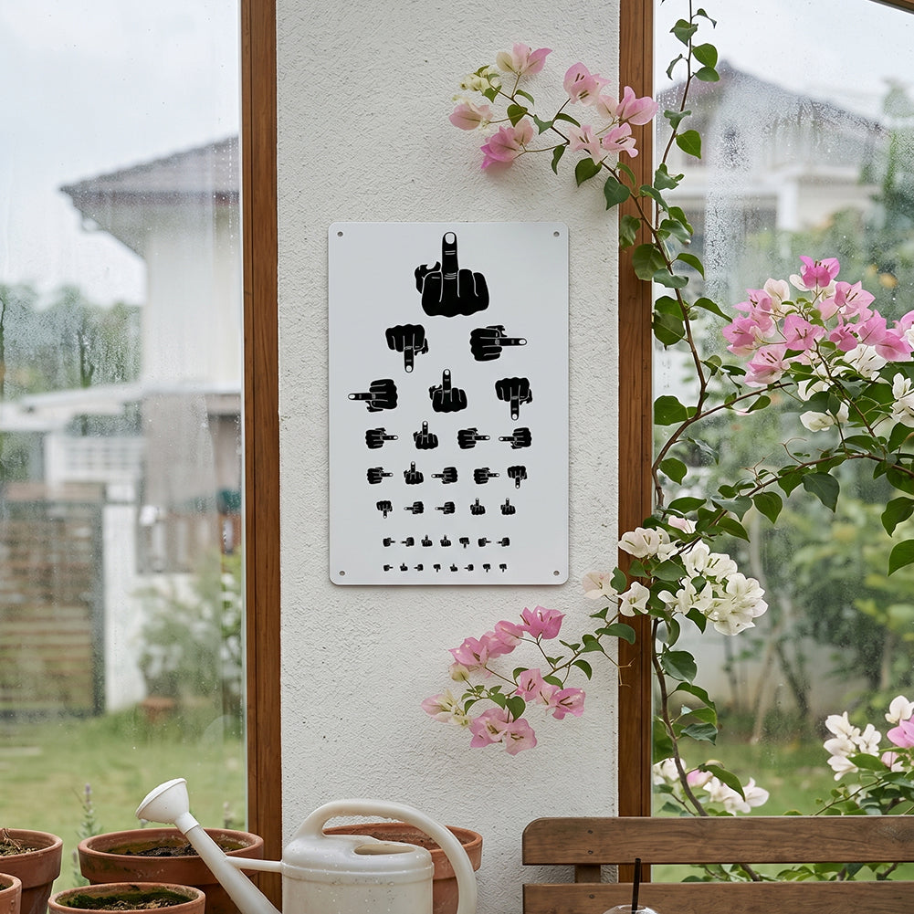 Middle Finger Eye Chart Metal Sign – Funny Rude Wall Decor