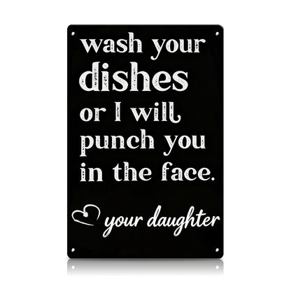 Wash Your Dishes Love Mom Metal Sign