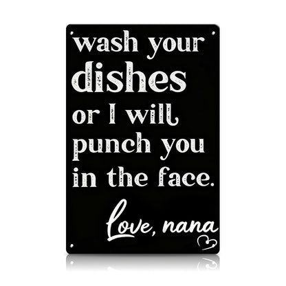 Wash Your Dishes Love Mom Metal Sign