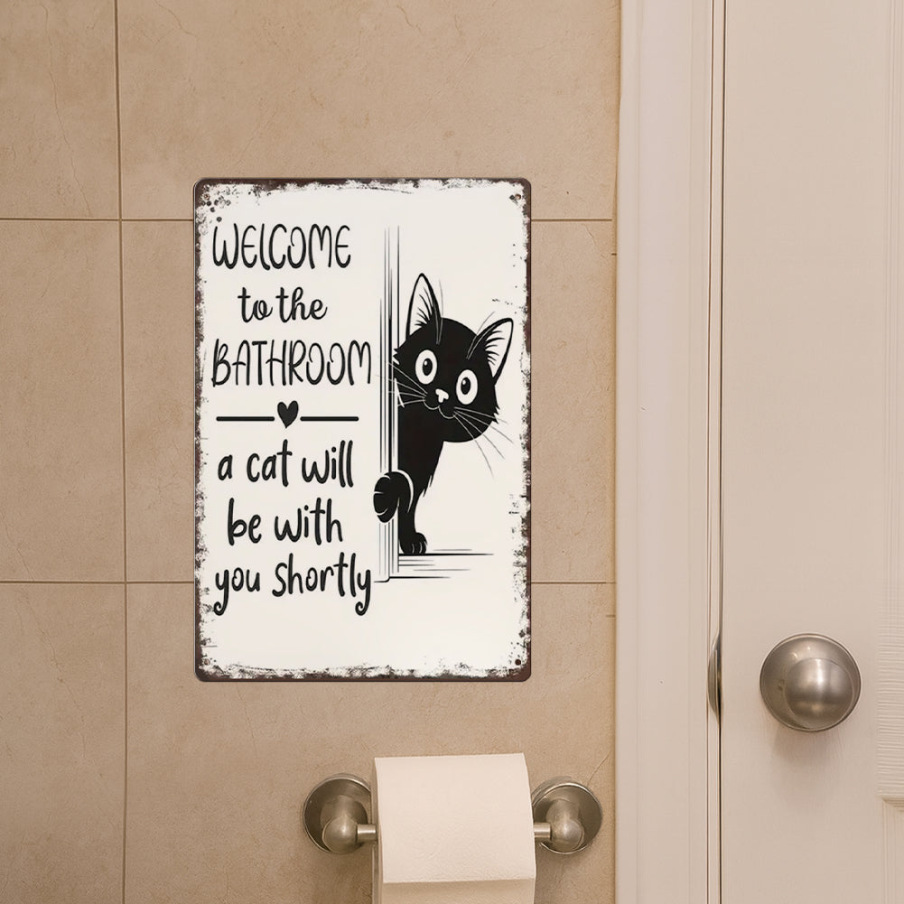 Cat Bathroom Sign – “A Cat Will Be With You Shortly”