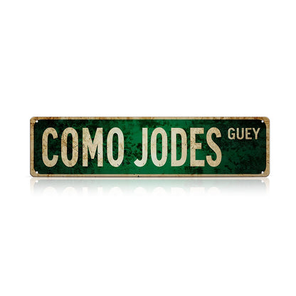 Custom Funny Spanglish Vintage Wall Decor - YOUR NAME.Güey