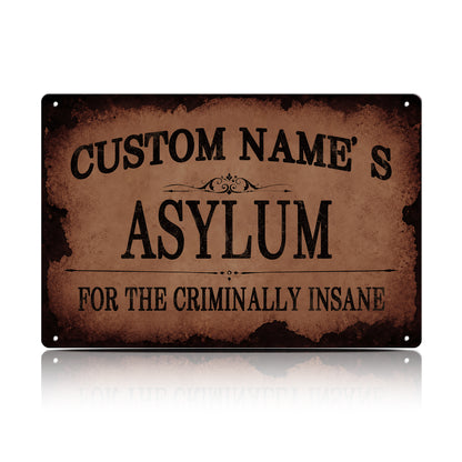 Custom Name’s Asylum Metal Sign – Personalized Horror Halloween Wall Decor