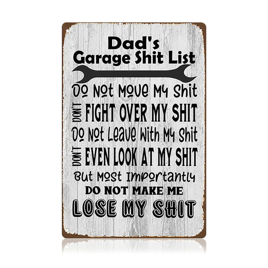 Dad’s Garage Shit List Metal Sign – Funny Garage Rules Wall Decor