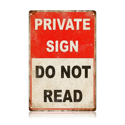 Private Sign Do Not Read Metal Sign – Funny Privacy Wall Decor