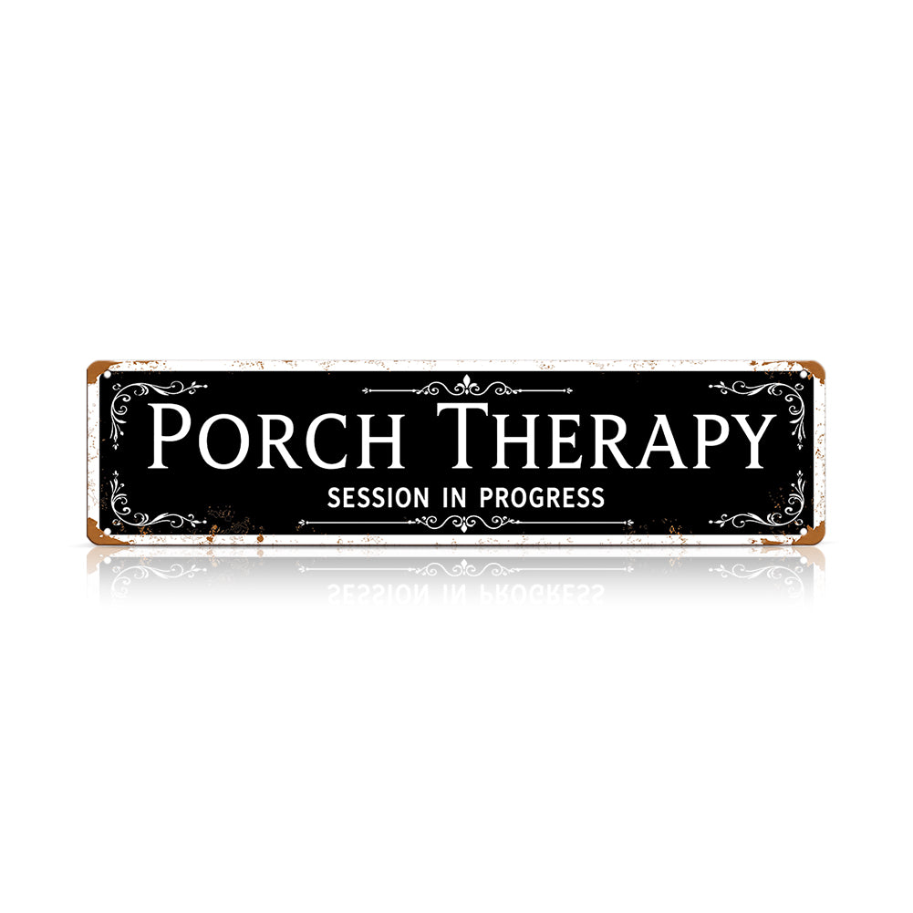 Funny Front Porch Wall Decor - Porch Therapy Session in Progress Metal Sign