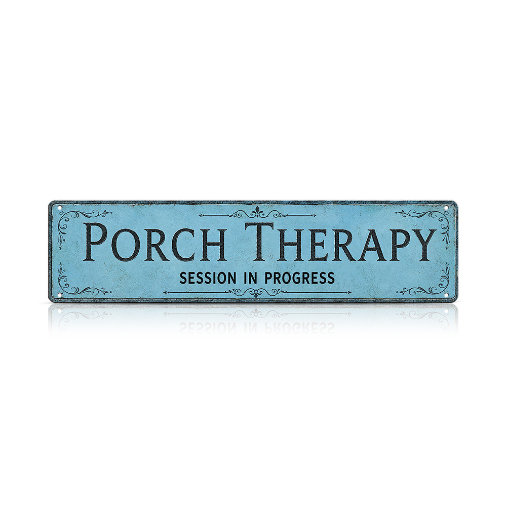 Funny Front Porch Wall Decor - Porch Therapy Session in Progress Metal Sign