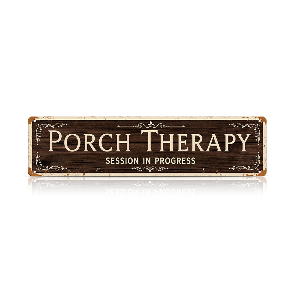 Funny Front Porch Wall Decor - Porch Therapy Session in Progress Metal Sign