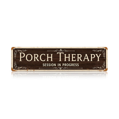 Funny Front Porch Wall Decor - Porch Therapy Session in Progress Metal Sign