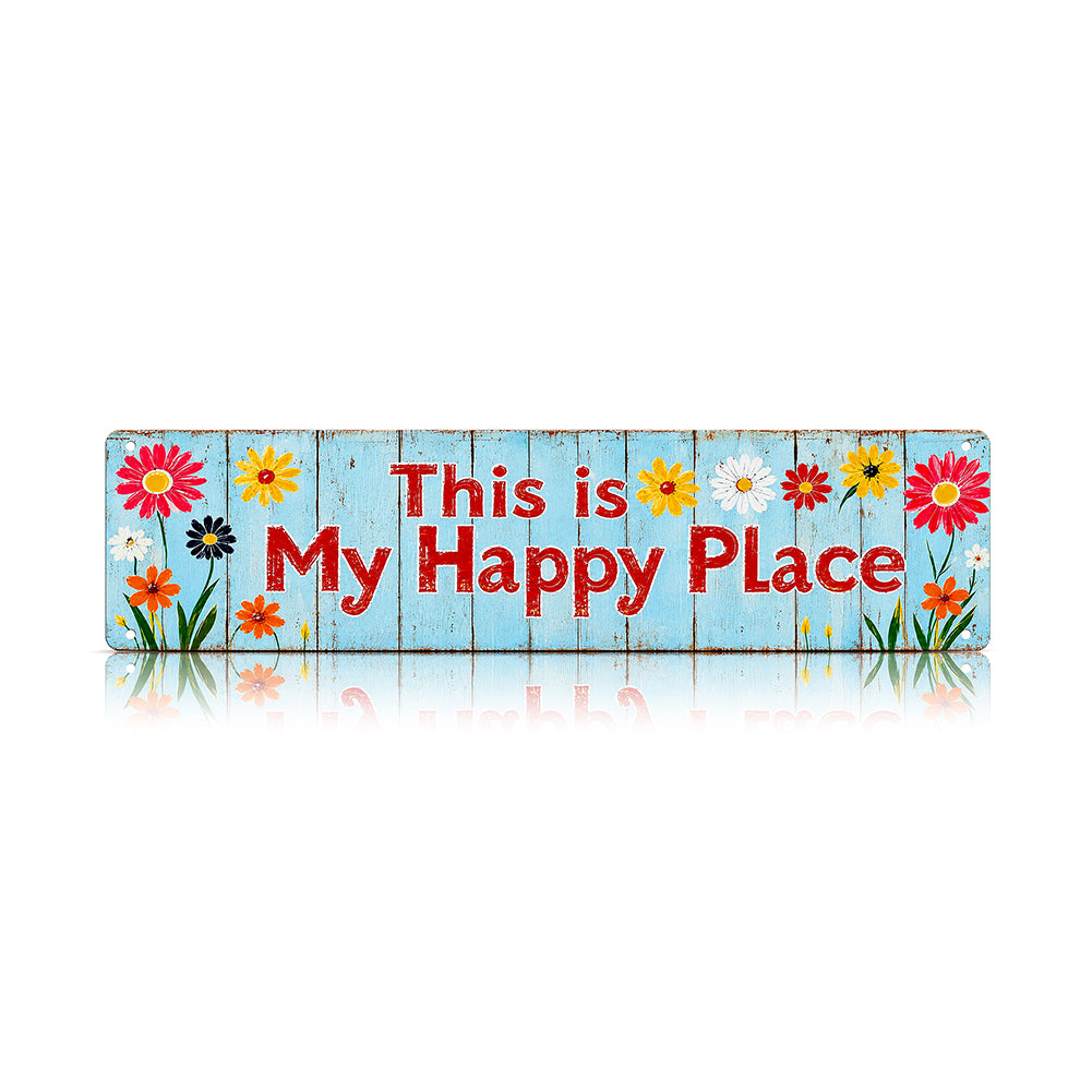 This Is My Happy Place Metal Garden Sign – Floral Patio Fence Decor