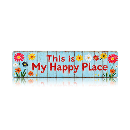 This Is My Happy Place Metal Garden Sign – Floral Patio Fence Decor