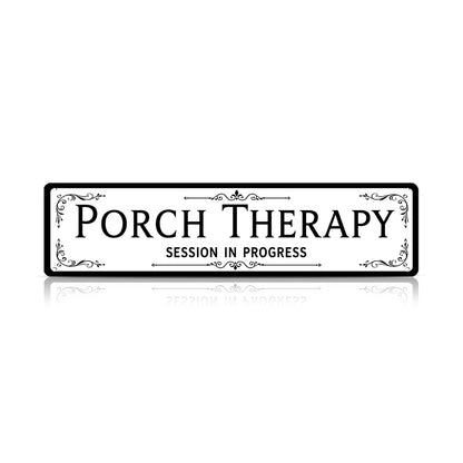 Funny Front Porch Wall Decor - Porch Therapy Session in Progress Metal Sign