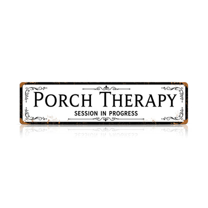 Funny Front Porch Wall Decor - Porch Therapy Session in Progress Metal Sign