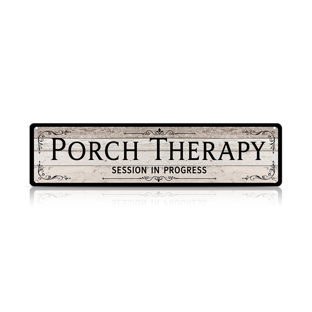 Funny Front Porch Wall Decor - Porch Therapy Session in Progress Metal Sign