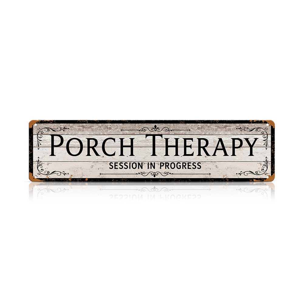 Funny Front Porch Wall Decor - Porch Therapy Session in Progress Metal Sign