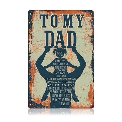 To My Dad – Vintage Metal Tin Sign