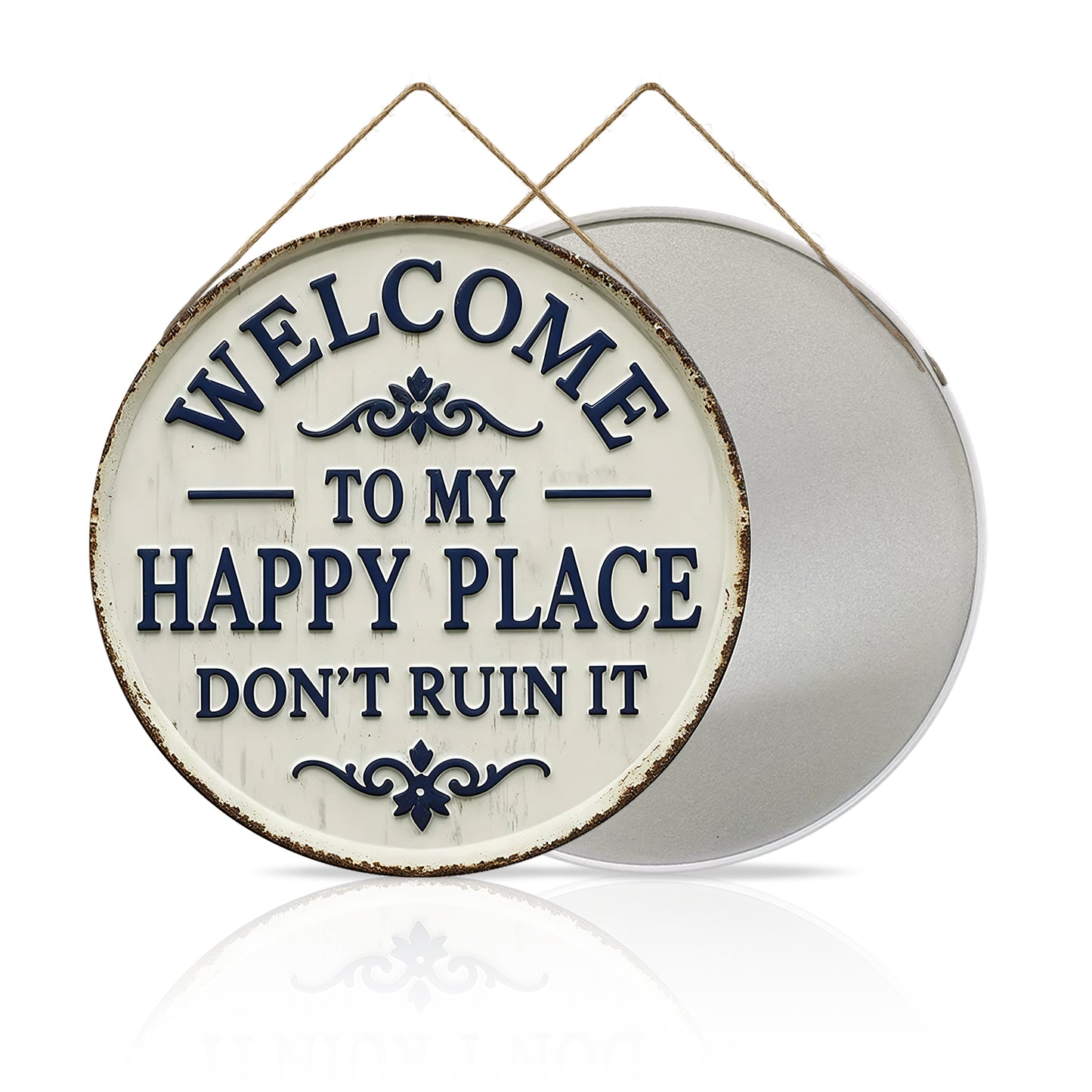 Welcome to My Happy Place Round Metal Sign