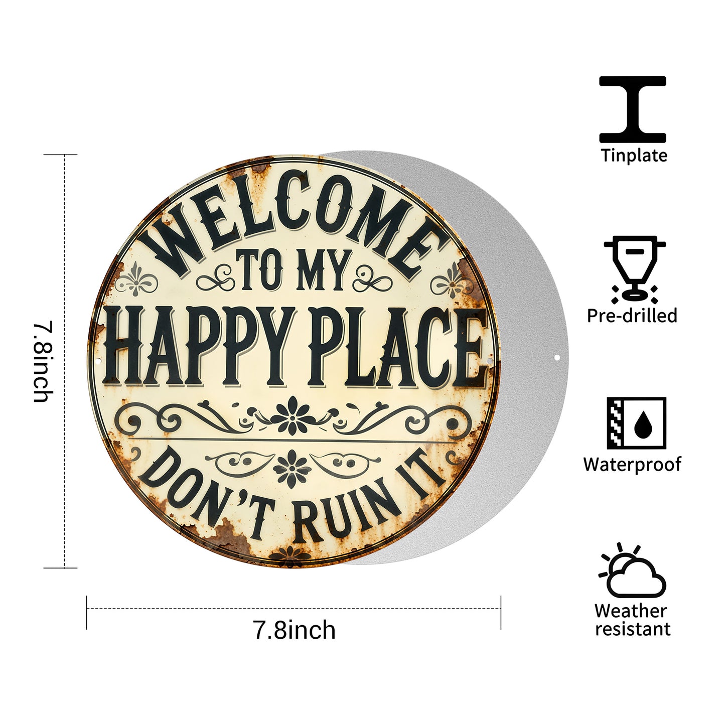 Welcome to My Happy Place Round Metal Sign