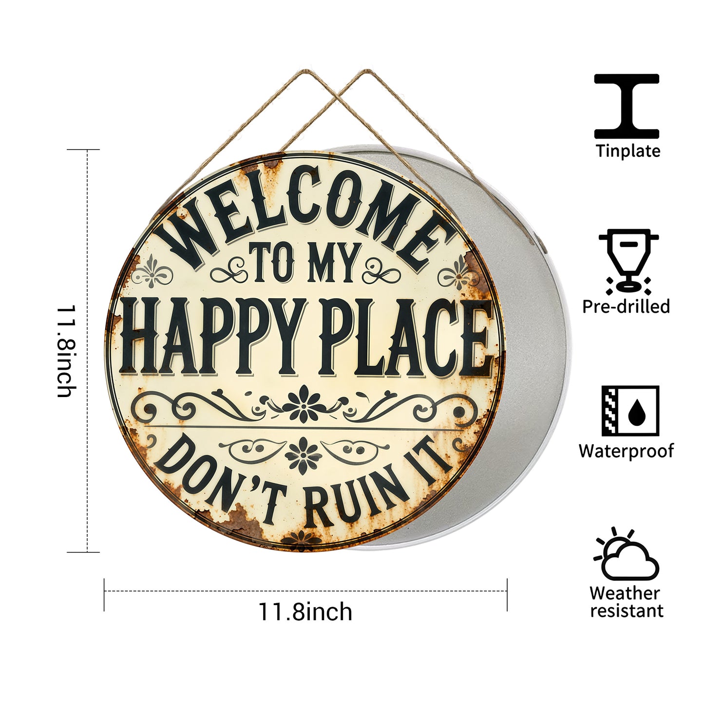 Welcome to My Happy Place Round Metal Sign
