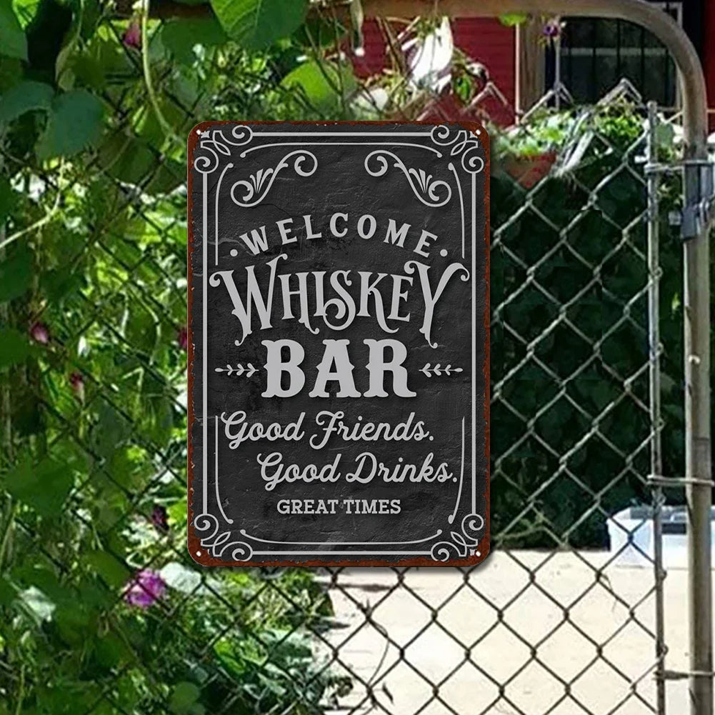 "Welcome Whiskey Bar" Rustic